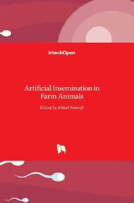 Artificial Insemination in Farm Animals by Milad Manafi