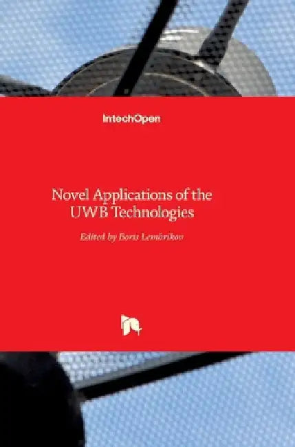 Novel Applications of the UWB Technologies by Boris Lembrikov