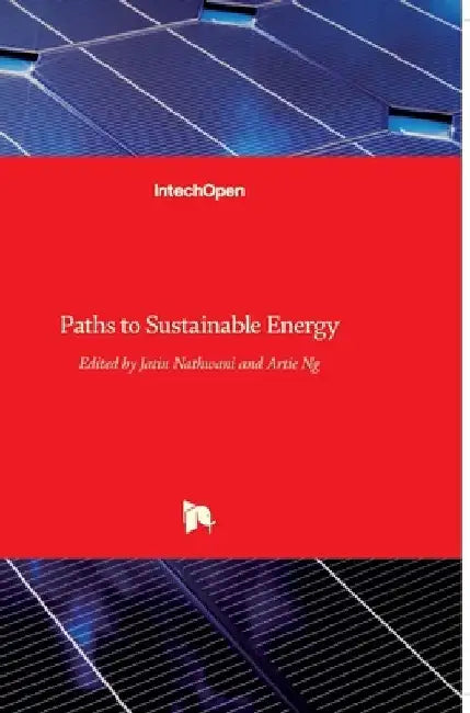 Paths to Sustainable Energy by Artie Ng