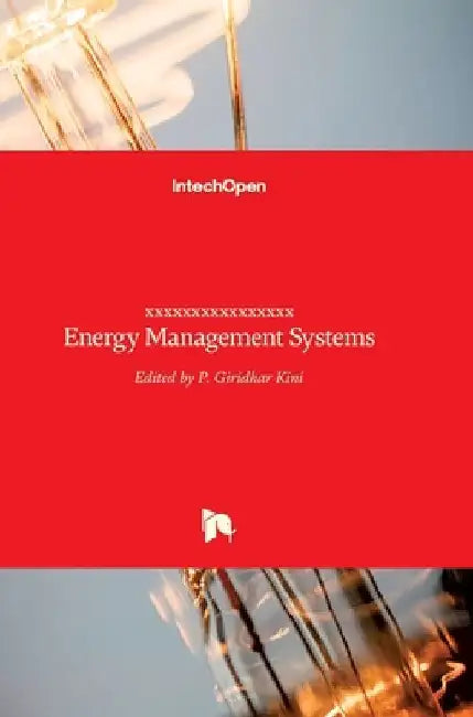 Energy Management Systems by Giridhar Kini