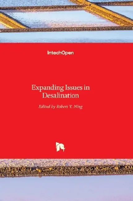 Expanding Issues in Desalination by Robert Y. Ning