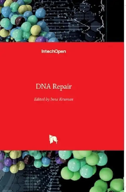DNA Repair by Inna Kruman
