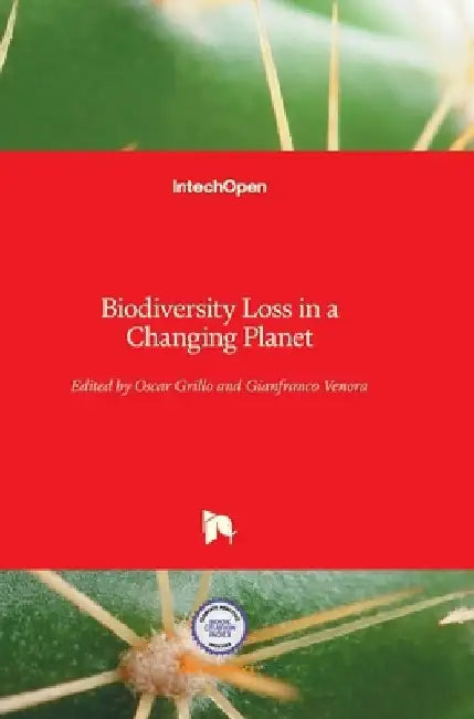 Biodiversity Loss in a Changing Planet by Oscar Grillo