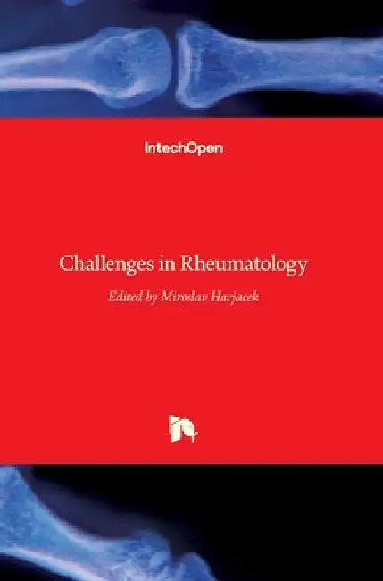 Challenges in Rheumatology by Miroslav Harjacek