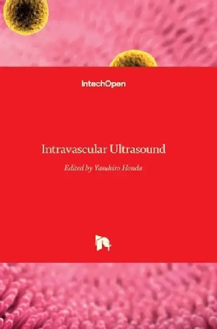 Intravascular Ultrasound by Yasuhiro Honda