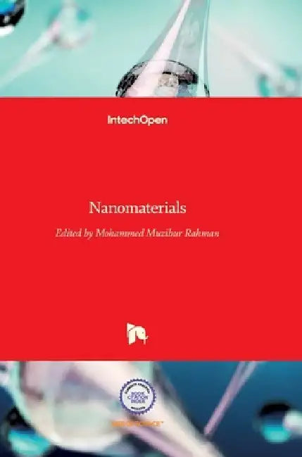Nanomaterials by Mohammed Rahman