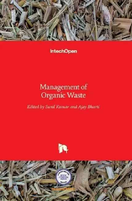 Management of Organic Waste by Sunil Kumar