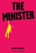 The Minister by Will Firth, Stefan Boskovic