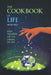 The Cookbook of Life: New Theories on the Origin of Life by Nenad Raos