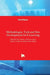 Methodologies, Tools and New Developments for E-Learning by Adilson Guelfi