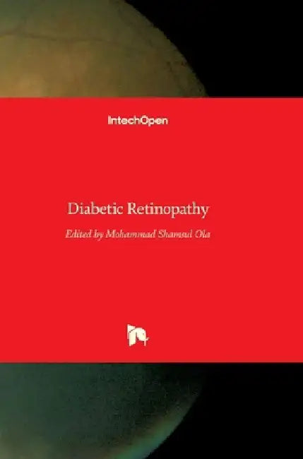 Diabetic Retinopathy by Mohammad Shamsul Ola