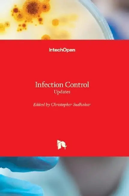 Infection Control: Updates by Christopher Sudhakar