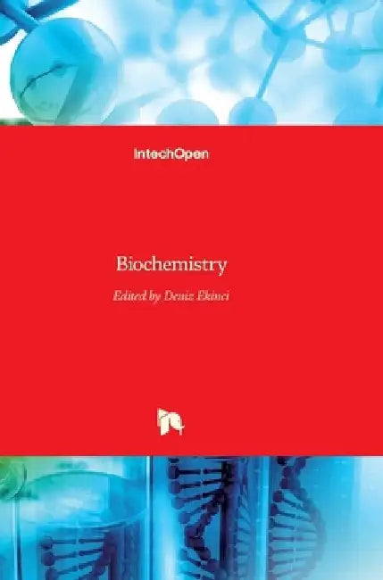 Biochemistry by Deniz Ekinci