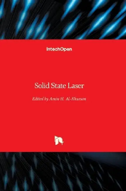 Solid State Laser by Amin Al-Khursan