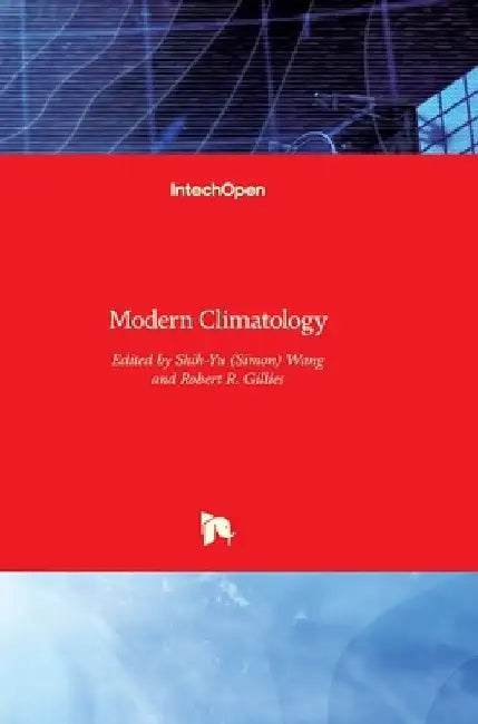 Modern Climatology by Shih-Yu (Simon) Wang
