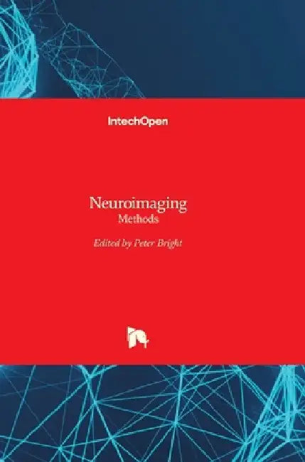 Neuroimaging: Methods by Peter Bright
