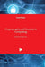 Cryptography and Security in Computing by Jaydip Sen