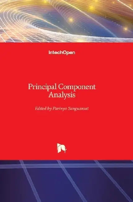 Principal Component Analysis by Parinya Sanguansat