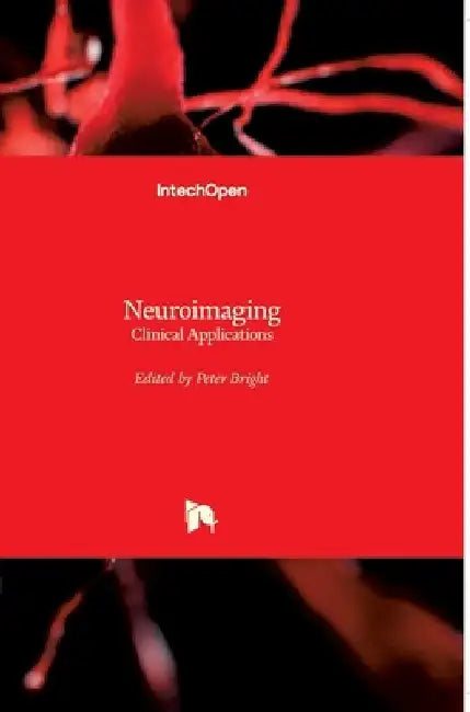 Neuroimaging: Clinical Applications by Peter Bright