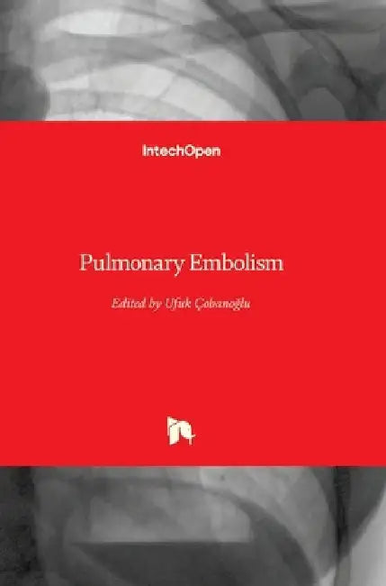 Pulmonary Embolism by Ufuk Çobanoğlu