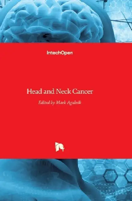 Head and Neck Cancer by Mark Agulnik