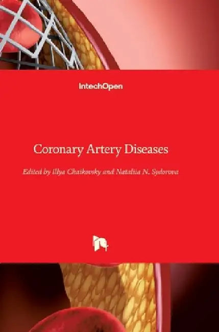 Coronary Artery Diseases by Illya Chaikovsky