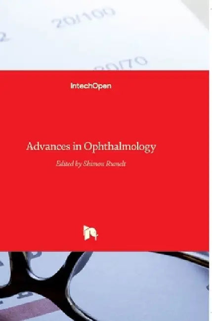 Advances in Ophthalmology by Shimon Rumelt