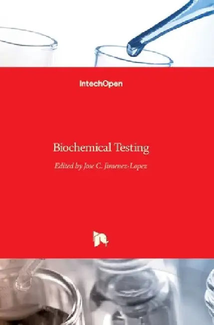 Biochemical Testing by Jose C. Jimenez-Lopez