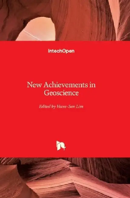 New Achievements in Geoscience by Hwee-San Lim