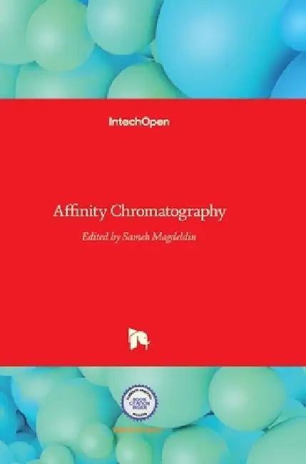 Affinity Chromatography by Sameh Magdeldin