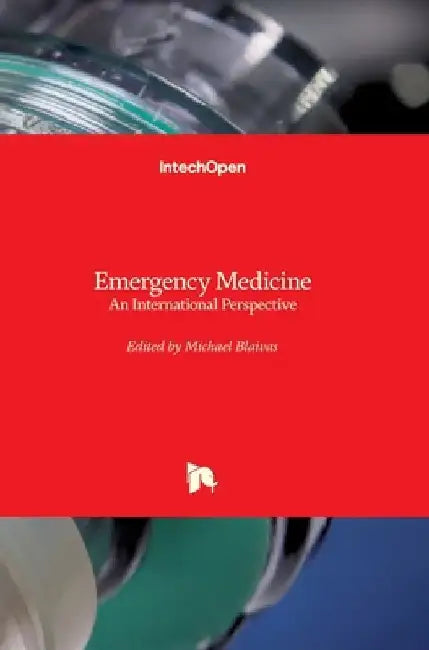 Emergency Medicine: An International Perspective by Michael Blaivas