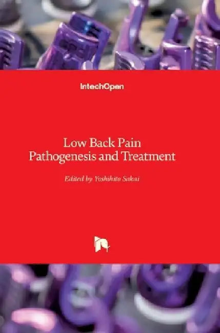 Low Back Pain Pathogenesis and Treatment by Yoshihito Sakai