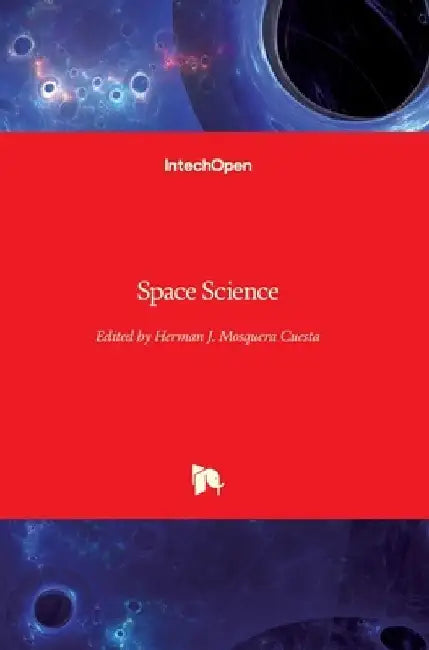 Space Science by Herman J. Mosquera Cuesta
