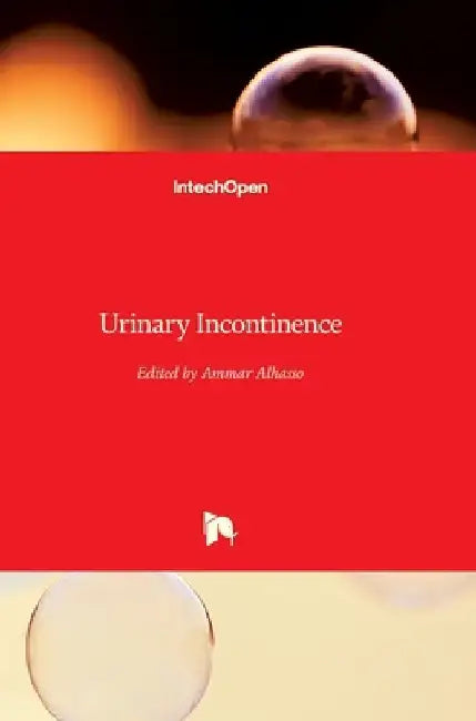 Urinary Incontinence by Ammar Alhasso