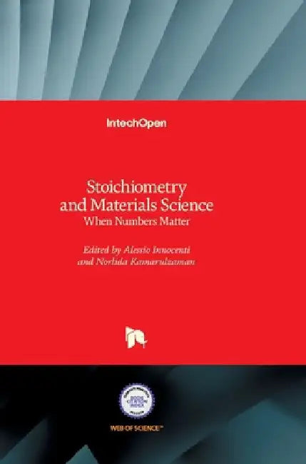 Stoichiometry and Materials Science: When Numbers Matter by Alessio Innocenti