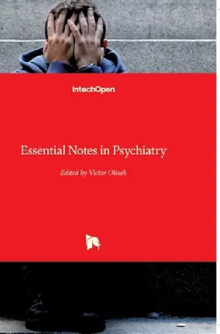 Essential Notes in Psychiatry by Victor Olisah