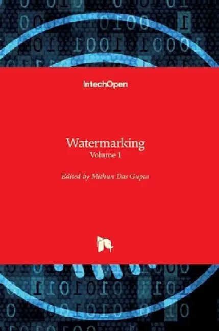 Watermarking: Volume 1 by Mithun Das Gupta