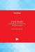 Public Health: Methodology, Environmental and Systems Issues by Jay Maddock