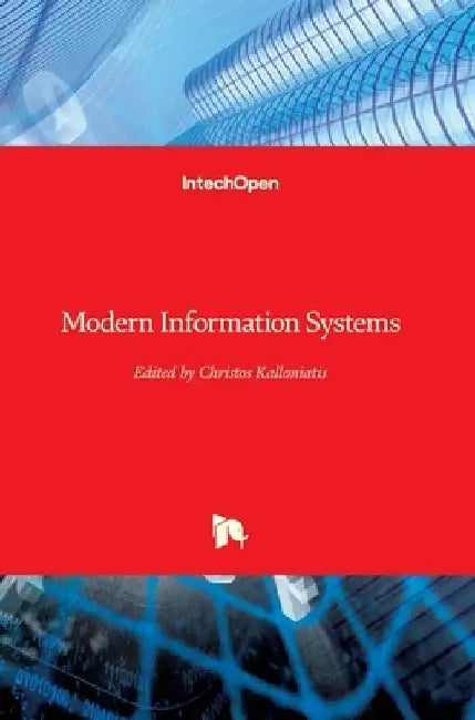 Modern Information Systems by Christos Kalloniatis