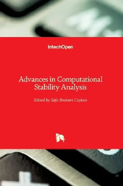 Advances in Computational Stability Analysis by Safa Bozkurt Coşkun