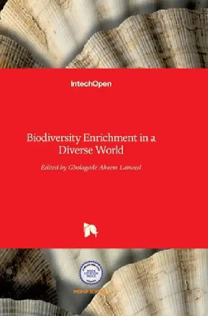 Biodiversity Enrichment in a Diverse World by Gbolagade Akeem Lameed