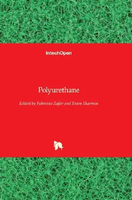 Polyurethane by Eram Sharmin