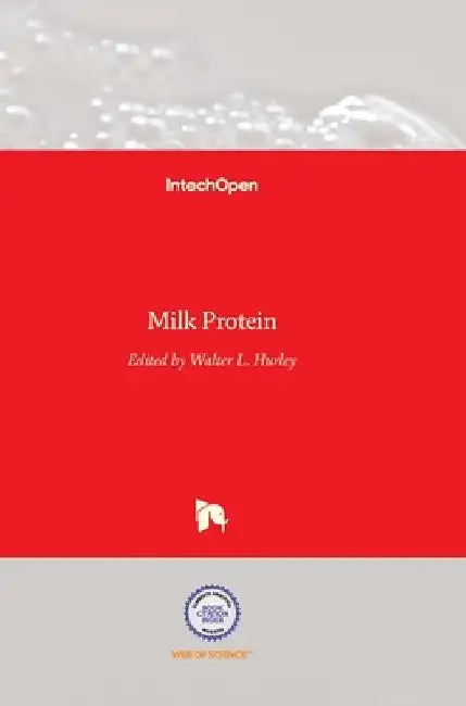 Milk Protein by Walter Hurley