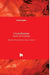 Crystallization: Science and Technology by Marcello Andreeta