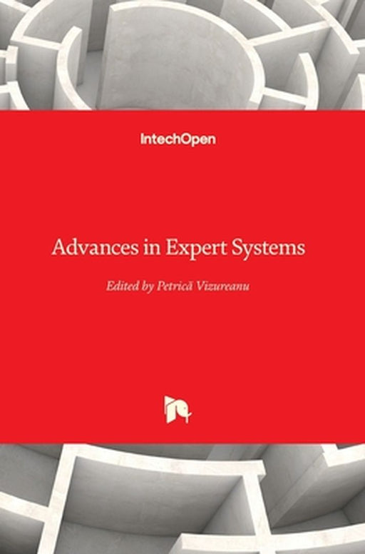 Advances in Expert Systems by Petrică Vizureanu