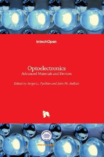 Optoelectronics: Advanced Materials and Devices by Sergei Pyshkin