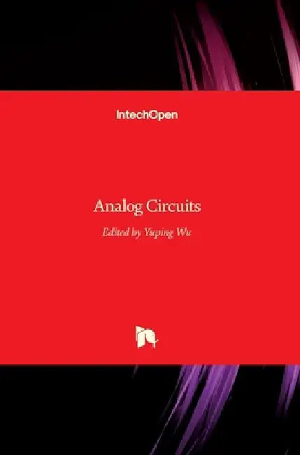 Analog Circuits by Yuping Wu