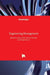 Engineering Management by Fausto Pedro García Márquez