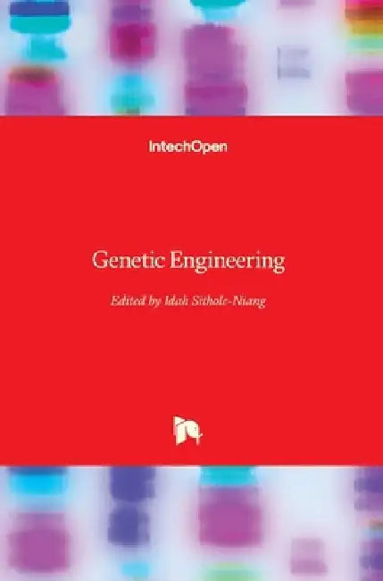 Genetic Engineering by Idah Sithole-Niang
