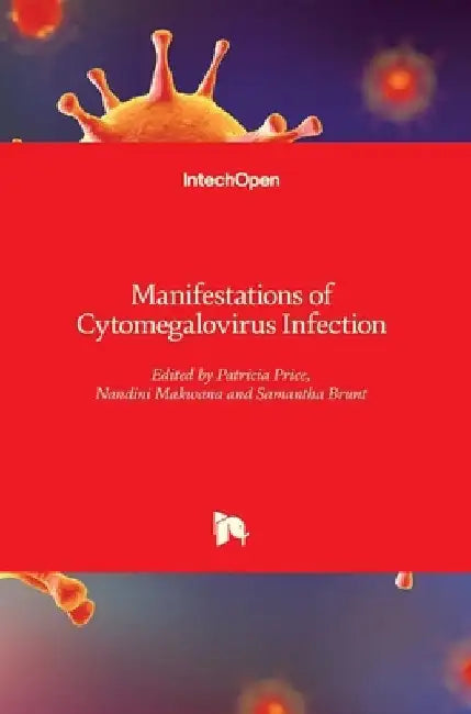 Manifestations of Cytomegalovirus Infection by Patricia Price